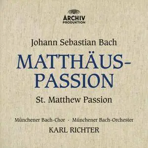 Karl Richter - Johann Sebastian Bach: Matthaus Passion (2016)