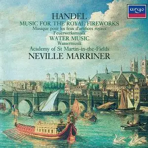 Neville Marriner, Academy of St Martin in the Fields - Georg Frideric Handel: Music for the Royal Fireworks; Water Music (1986)