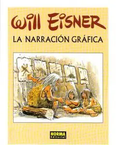 Will Eisner: La Narración Gráfica (spanish)
