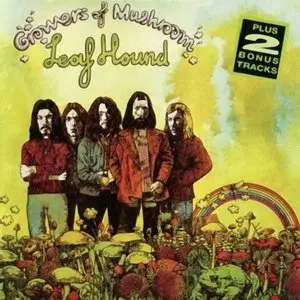 Leaf Hound - Growers Of Mushroom (1971)