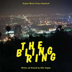 The Bling Ring (OST) 2013