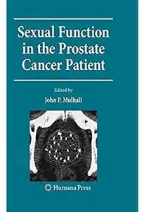 Sexual Function in the Prostate Cancer Patient [Repost]