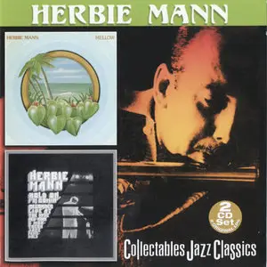Herbie Mann - Mellow/Hold On I'm Comin' (1977/1972)