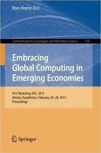 Embracing Global Computing in Emerging Economies