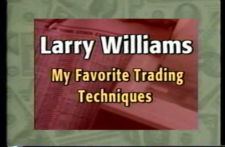Larry Williams - My Favourite Trading Technique [repost]