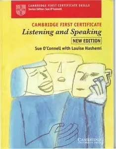 Cambridge First Certificate Listening and Speaking (WITH AUDIO) 