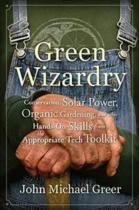 Green Wizardry (Repost)