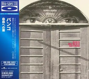 Banco Del Mutuo Soccorso - Io Sono Nato Libero (1973) [Japanese Edition 2009]