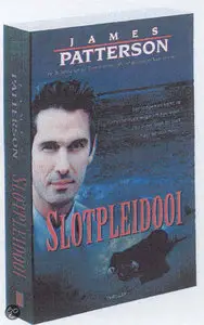 James Patterson - Slotpleidooi