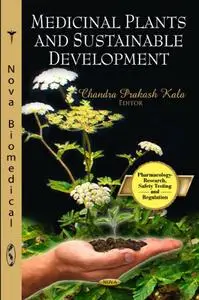 Medicinal Plants and Sustainable Development (Repost)