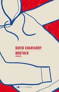 David Chariandy - Brother