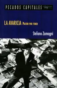 «La avaricia» by Stefano Zamagni