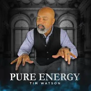 Tim Watson - Pure Energy (2020)