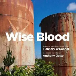 Martin Bakari - Anthony Gatto: Wise Blood (2020)