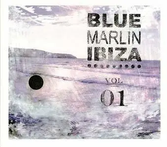 VA - Blue Marlin Ibiza VOL. 01 (2007)