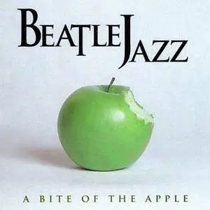 BEATLEJAZZ - A Bite Of The Apple (2000)