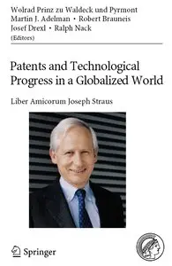 Patents and Technological Progress in a Globalized World