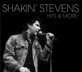 Shakin' Stevens - Hits and More! [3CD Box Set] (2003)