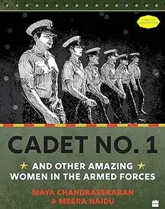 Cadet No. 1 and Other Amazing Women in the Armed Forces
