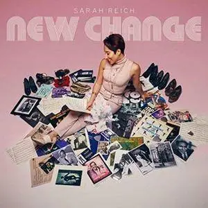 Sarah Reich - New Change (2018)