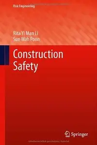 Construction Safety (Risk Engineering)