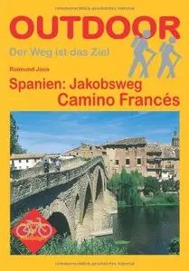 Spanien: Jakobsweg Camino Francés, Auflage: 16