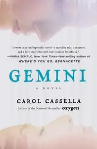 «Gemini» by Carol Cassella