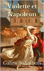 Violette et Napoléon