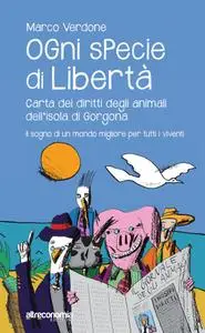 Marco Verdone - Ogni specie di libertà