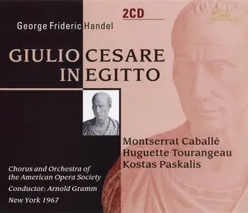 Arnold Gramm, Orchestra American Opera Society, Montserrat Caballé - Handel: Giulio Cesare in Egitto (1999)