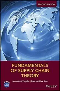 Fundamentals of Supply Chain Theory Ed 2