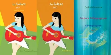 Paulo da Fontoura, "La guitare", 3 tomes