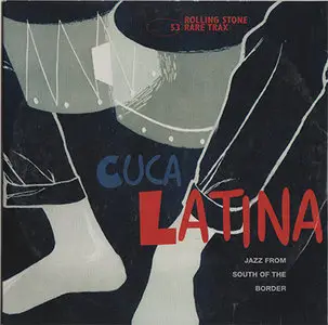 VA - Rolling Stone Rare Trax Vol. 53 - Cuba Latina: Jazz From South Of The Border (2007) 
