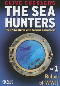 National Geographic - The Sea Hunters: Relics of WWII (2005)
