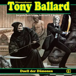 «Tony Ballard - Folge 19: Duell der Dämonen» by Thomas Birker,A.F. Morland,Alex Streb