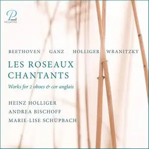 Heinz Holliger, Andrea Bischoff & Marie-Lise Schüpbach - Les Roseaux Chantants: Works for 2 Oboes & Cor Anglais (2022) [24/96]