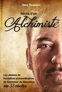 «Récits d’un alchimiste» by Falco Tarassaco