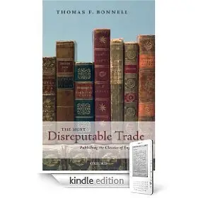 The Most Disreputable Trade: Publishing the Classics of English Poetry 1765-1810  