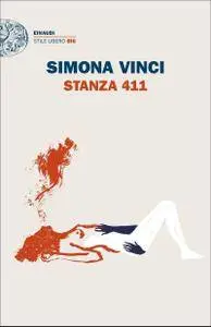 Simona Vinci - Stanza 411