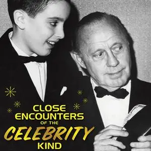 «Close Encounters of the Celebrity Kind» by Brian Gari
