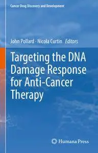 Targeting the DNA Damage Response for Anti-Cancer Therapy (Repost)