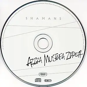 Aziza Mustafa Zadeh - Shamans (2002) {DECCA}