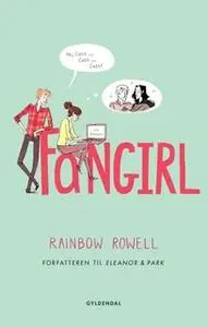 «Fangirl» by Rainbow Rowell