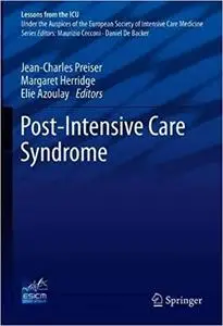 Post-Intensive Care Syndrome Ed 202