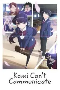 Komi Can't Communicate S01E18