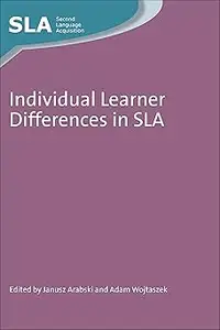 Individual Learner Differences in SLA