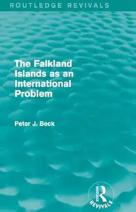 The Falkland Islands as an International Problem