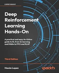 Deep Reinforcement Learning Hands-On, 3rd Edition