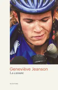 Geneviève Jeanson, "La cassure"