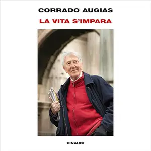 «La vita s'impara» by Corrado Augias